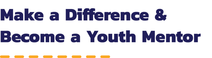 Make a Difference and Become a Youth Mentor