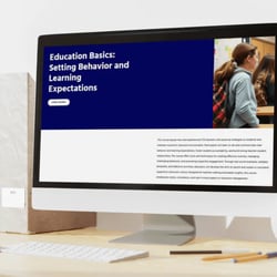 Education Basics: Setting Behavior and Learning Expectations Course