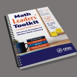Math Leaders’ Toolkit: Advanced Strategies for Modern Math Coaching