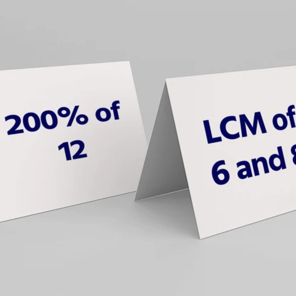 200% of 12 and LCM of 6 and 8